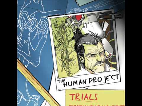 The Human Project - Trials [Full Album]