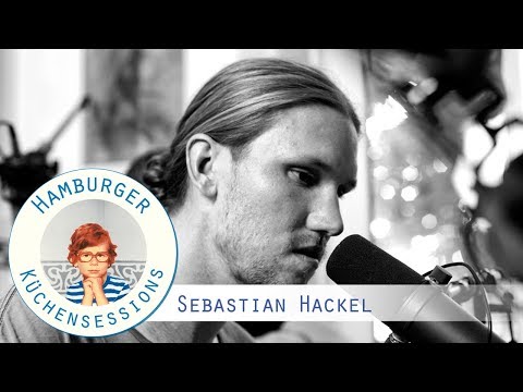 Sebastian Hackel "Hier War Alles Gut." live @ Hamburger Küchensessions
