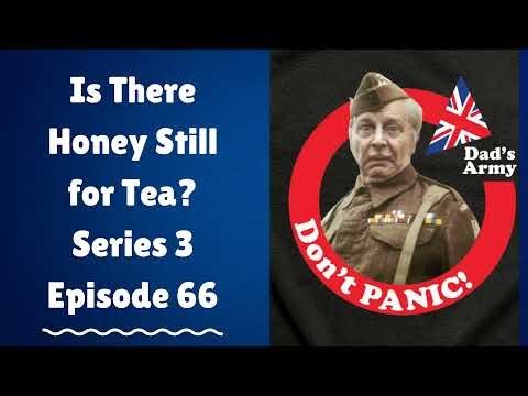 Is There Honey Still for Tea? Series 3 Episode 66