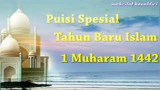 Download lagu Puisi Tahun Baru Islam 2020 _ 1 Muharram 1442 _ Tahun Baru Hijriah mp3