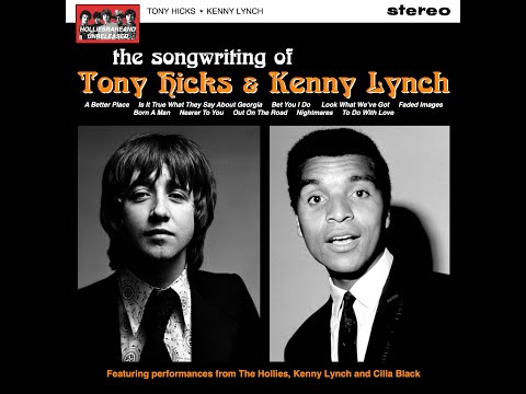 The Songwriting of Tony Hicks and Kenny Lynch - Featuring The Hollies