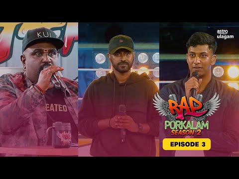 Rap Porkalam S2 | Episode 3