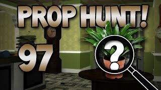 You Blocked Your Exit! (Prop Hunt! #97)