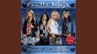 Traces Of Sadness (Extended Version)