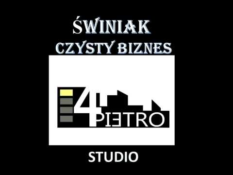Świniak - Czysty Biznes(Prod. Hala-X, Mastering - Knesu)