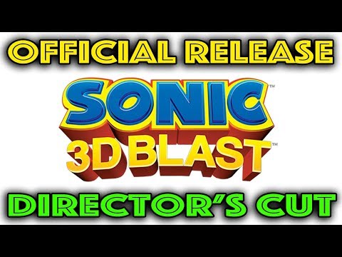 Sonic 3D Director's Cut Official Release! - Steam Workshop