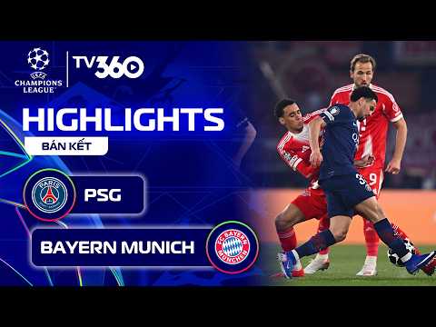 HIGHLIGHTS | PSG - BAYERN MUNICH | ĐÊM CHÂU ÂU KINH ĐIỂN, MƯA BÀN THẮNG | CHAMPIONS LEAGUE 25/26