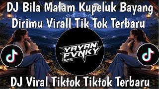 Download lagu DJ Bila Malam Ku Peluk Bayang Dirimu Viral Tiktok | Ingin Memeluk Dirimu Terbaru Full Bass 2026 mp3 Download lagu DJ Bila Malam Ku Peluk Bayang Dirimu Viral Tiktok | Ingin Memeluk Dirimu Terbaru Full Bass 2026 mp3