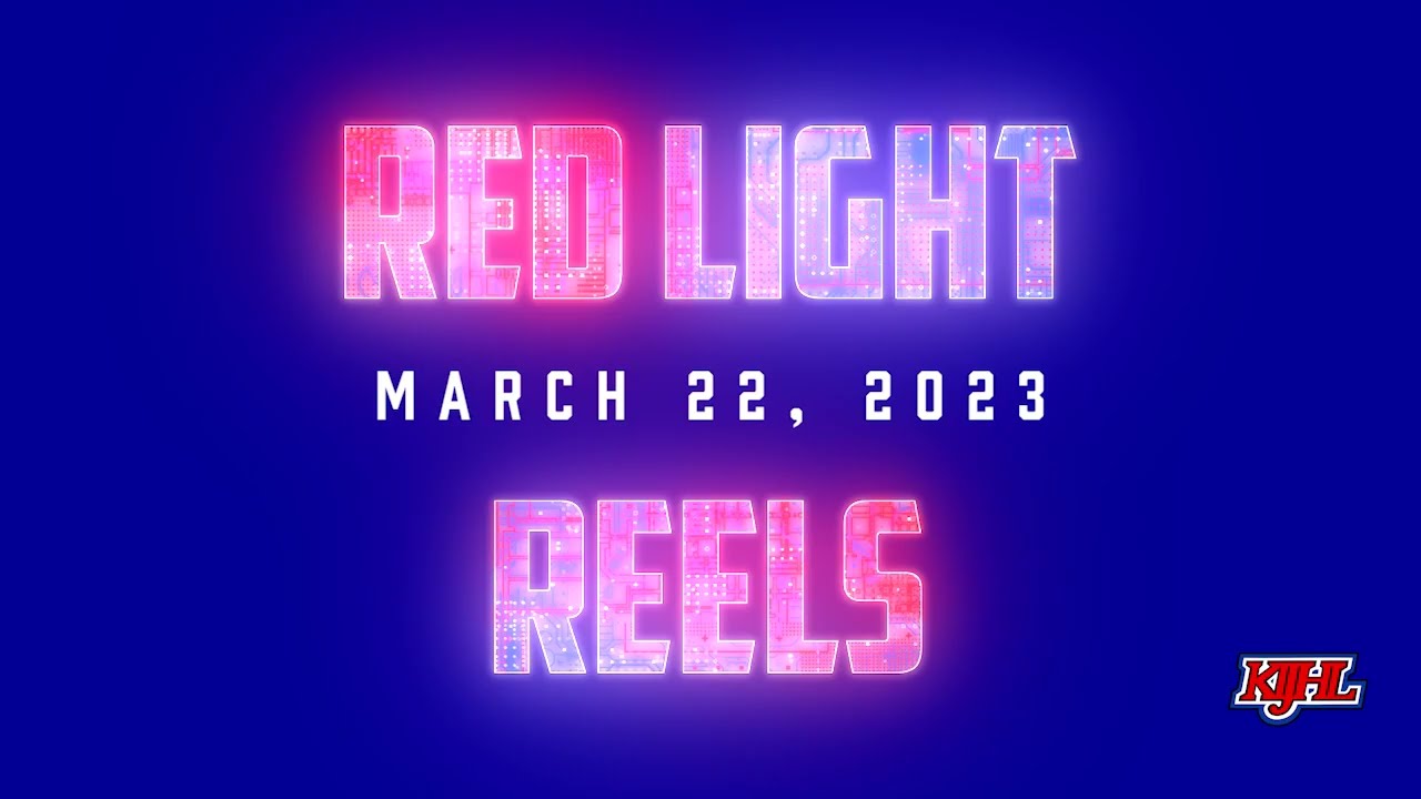 Red Light Reels - March 22, 2023