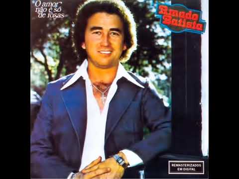 Te Amei, Te Amo e Por Você Eu Chorei - Amado Batista