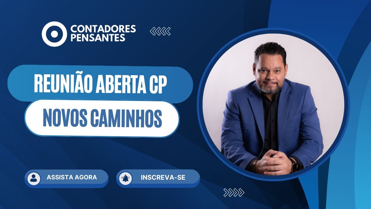 REUNIÃO ABERTA CONTADORES PENSANTES