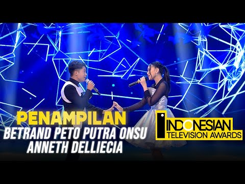 BETRAND PETO PUTRA ONSU X ANNETH - [SAHABAT TAK AKAN PERGI] | INDONESIAN TELEVISION AWARDS 2021