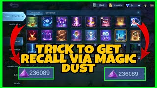 TRICK TO GET EXCLUSIVE RECALL EFFECTS IN MOBILE LEGENDS USING MAGIC DUST | ML Tutorial 2022