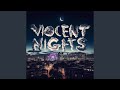 Violent Nights