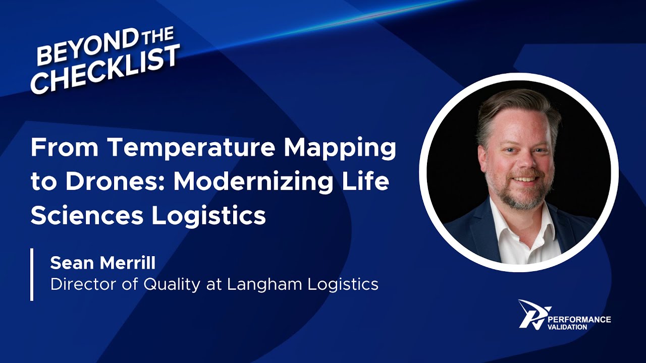 From Temperature Mapping to Drones: Modernizing Life Sciences Logistics with Sean Merrill