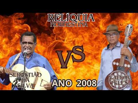 Cantoria de Valdir Teles e Sebastião da Silva: Relíquia Nordestina (2008).