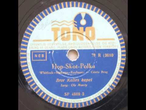 Hop-skot-polka (Hop Scotch Polka) - Bror Kalle; Ole Monty 1949