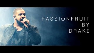 Musik-Video-Miniaturansicht zu Passionfruit Songtext von Drake