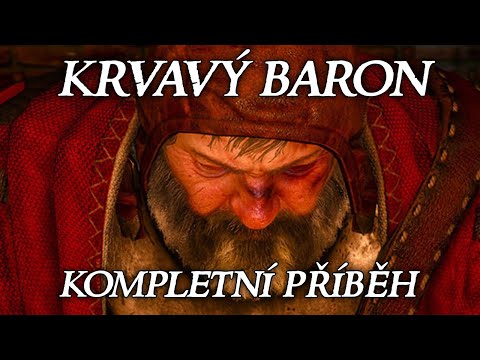 [60K] Krvavý Baron a jeho příběh - Zaklínač | Loremasters