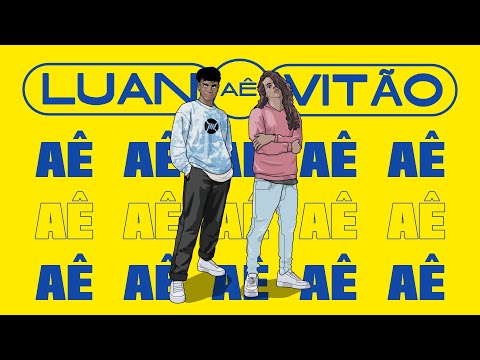 Luan Otten, Vitão - AÊ  | Lyric video