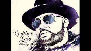 Cadillac Dale - All night long