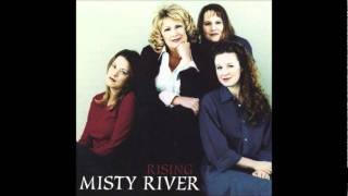 Misty River - Little Sadie