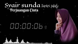 Download lagu syairan Sunda santri salafy perjuangan cinta mp3