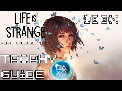 Life is Strange Remastered | FULL GAME! | 100% Trophy Guide
