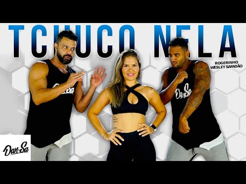 Tchuco Nela - Rogerinho e Wesley Safadão - Dan-Sa /  Daniel Saboya (Coreografia)