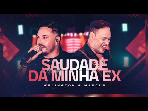 Welington & Marcus, @ModaMusiclive  - Saudade da Minha Ex (DVD - A História Continua)