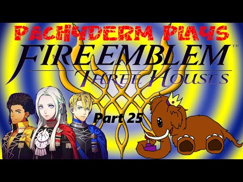 Fire Emblem Three Houses pt 25