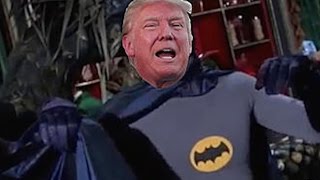 Is Donald Trump Batman?