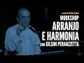 Workshop "Arranjo e Harmonia" com Gilson Peranzzetta - Ao Vivo no Eco Som Studio