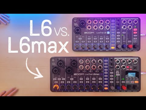 Zoom L6max vs L6: New Features, Fixes & a Few Surprises