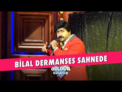 Bilal Dermanses Sahnede - Güldür Güldür Show