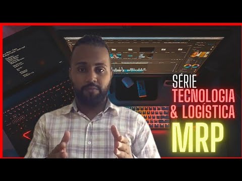 MRP -  Gestão Otimizada dos Recursos de Produção #Tudoemlogistica