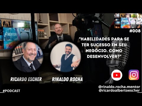 , title : 'COMO DESENVOLVER HABILIDADES EM SEU NEGÓCIO? Rinaldo Rocha - Projeto Sabedoria. #podcasts #008'