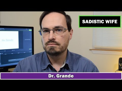 10 Signs of a Wife with Sadistic Personality Traits