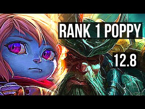 POPPY vs GANGPLANK (TOP) | Rank 1 Poppy, 3/1/8, 500+ games, Rank 21 | NA Challenger | 12.8