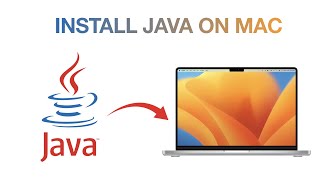 How to Properly Install Java on Mac | Quick & Easy | 2023