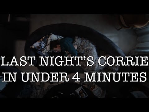 Last Night's Corrie in Under Four Minutes - 12 May 2023