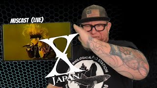 X JAPAN - Miscast (LIVE)  (First Reaction)