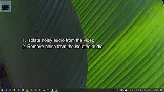 How to Remove Background Noise From a Video on Windows 10