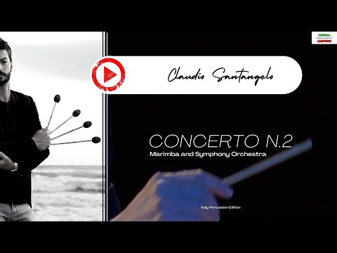 Claudio Santangelo - Concerto n°2 (Marimba and Symphony Orchestra) - Poland