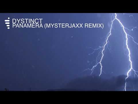 DYSTINCT - Panamera (Mysterjaxx Remix)