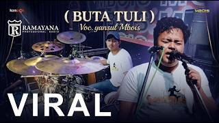 Download lagu BUTA TULI YANSUL MBOIS RAMAYANA AUDIO X MBOIS MUSIC mp3