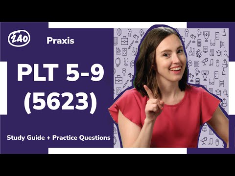 Praxis ®️ PLT 5-9 (5623) Study Guide + Practice Questions!