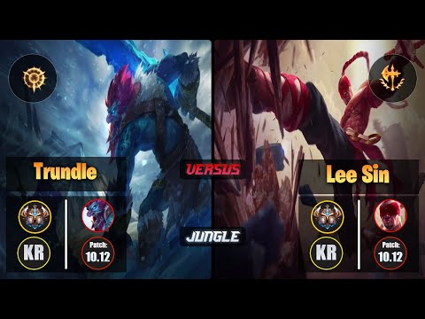 Challenger TRUNDLE [Press the Attack] (Jungle) VS  LEE SIN - Challenger KR Patch 10.12
