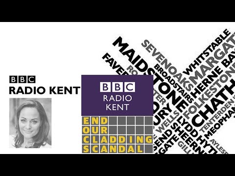 Cladding Crisis: Rug Pulled from underneath a Generation of Homeowners - BBC Radio Kent - 29/04/21