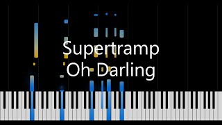 Supertramp  - Oh Darling (Piano Cover)